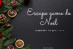 Primaire : Un escape game pour Noël