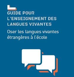 Un guide pour les langues vivantes à l&rsquo;école