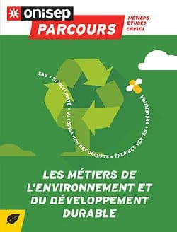 Orientation : Les métiers de l&rsquo;environnement