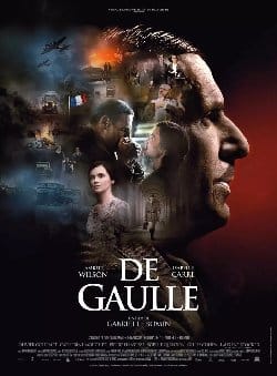 Le film de la semaine : « De Gaulle » de Gabriel Le Bomin