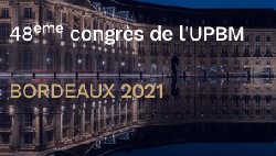 Report du congrès de l&rsquo;UPBM