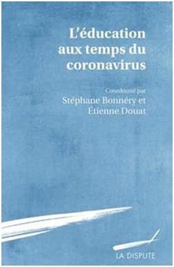 L&rsquo;éducation aux temps du coronavirus