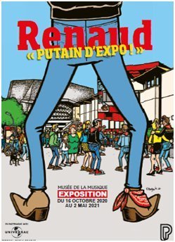 L’invitation de la semaine : « Renaud. Putain d’expo ! »