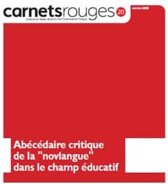 L&rsquo;abécédaire critique de la novlangue éducative