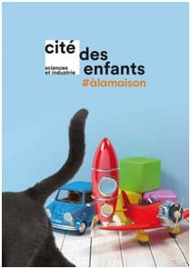 La Cité des enfants s’invite à la maison