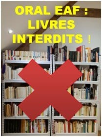 Oral EAF : Livres interdits aux élèves !