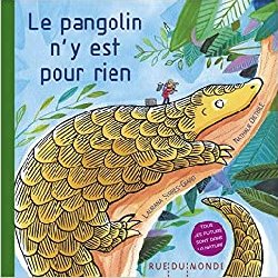 Le pangolin n&rsquo;y est pour rien