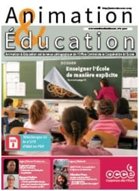 L&rsquo;enseignement explicite dans Animation & Education
