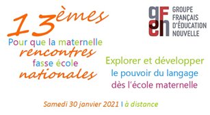 Le langage au coeur des 13èmes Rencontres Maternelle du GFEN