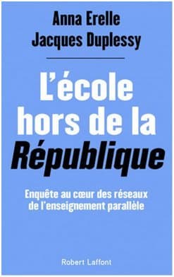 L&rsquo;école hors de la République et la loi séparatisme