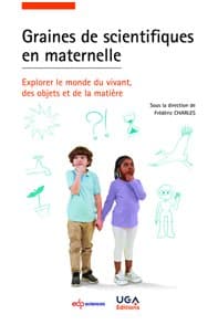 Graines de scientifiques en maternelle