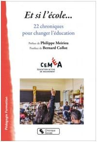 CEMEA : 22 chroniques pour changer l&rsquo;éducation