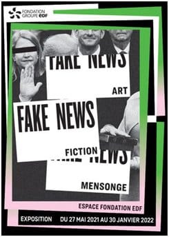 L&rsquo;expo : « Fake news : Art, Fiction, Mensonge »