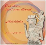 Ces élèves qui nous élèvent : Abécédaire