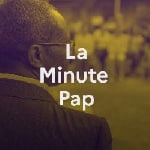 La Minute Pap et ses bourdes