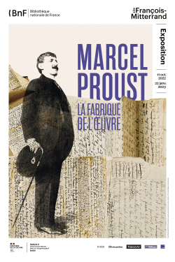 L’invitation de la semaine : « Marcel Proust. La fabrique de l’œuvre » à la BnF