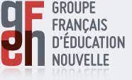 GFEN : Groupe français d'éducation nouvelle | Accueil | éducation nouvelle | publication | revue | analyses | article | abonnement | adhésion | association | pratiques | pédagogie | enseignement |