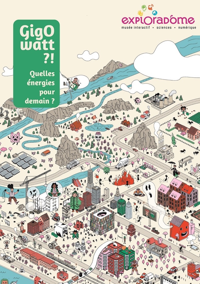 L’expo de la semaine : GigOwatt?! Quelles énergies pour demain ?