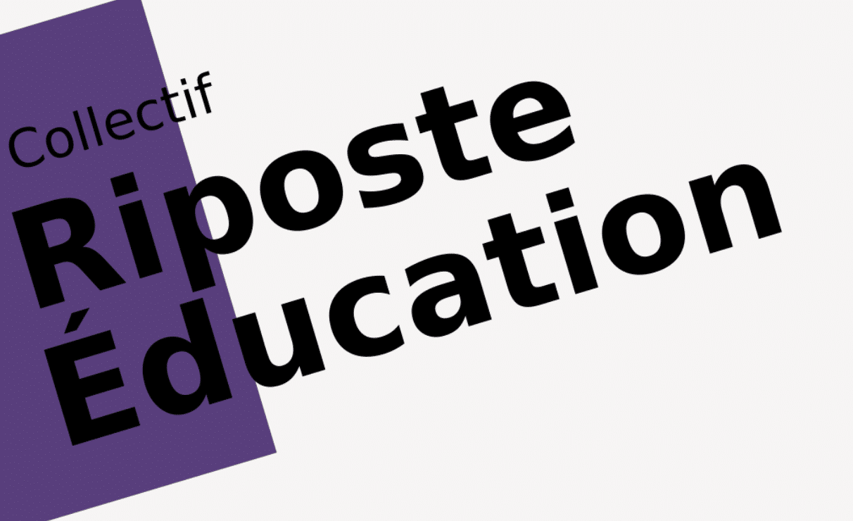 Le collectif Riposte éducation vous invite à le rejoindre