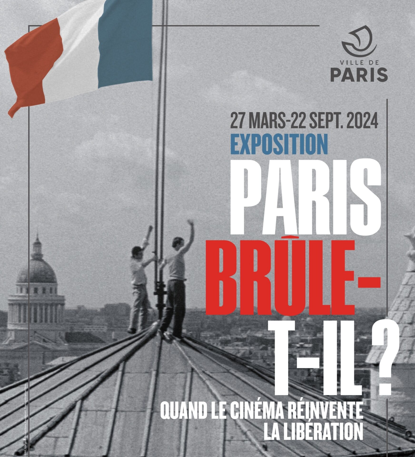 Encore quelques jours pour l&rsquo;expo Paris brûle-t-il ?