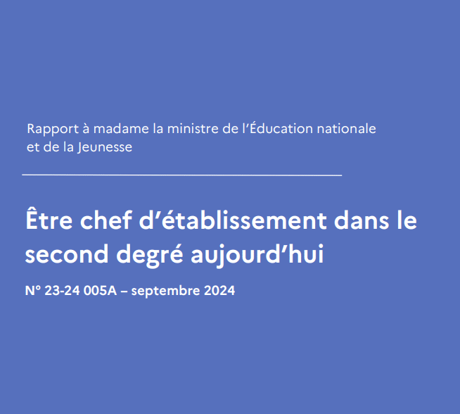 Rapport de l&rsquo;inspection générale : qui veut devenir chef d’établissement ?