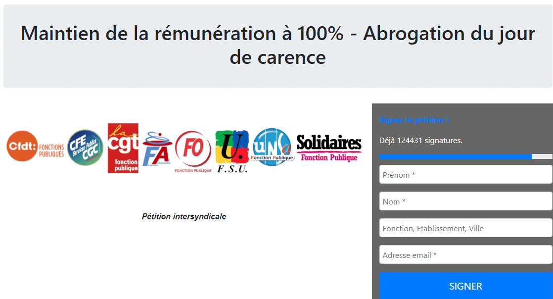 124431 signatures pour le maintien de la rémunération à 100% et l&rsquo;abrogation du jour de carence