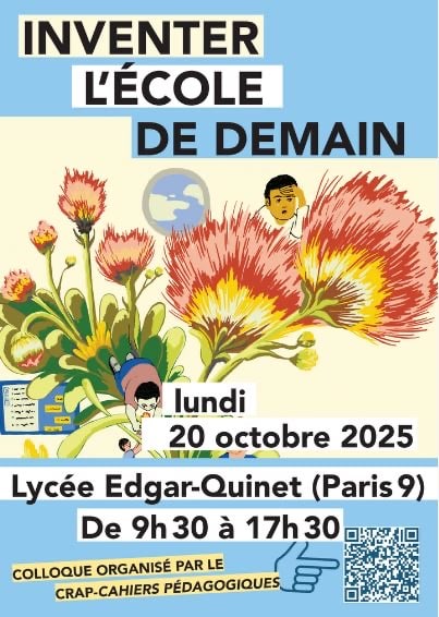 Inventer l’école de demain : un colloque du CRAP-Cahiers pédagogiques
