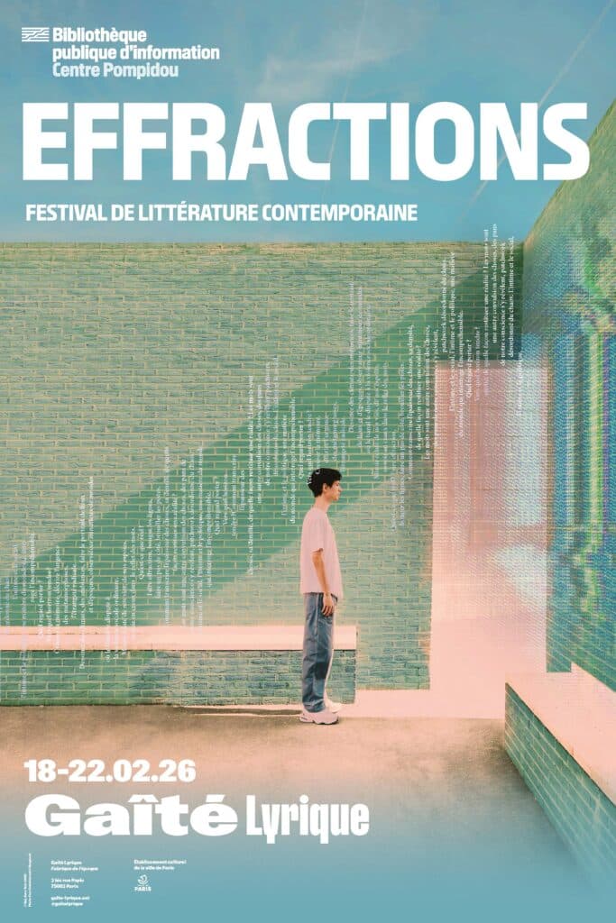 Effractions, un festival de littérature contemporaine, entièrement gratuit
