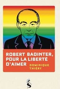 Quand Badinter mit fin au « délit d’homosexualité »