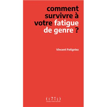Pour en finir avec la fatigue de genre