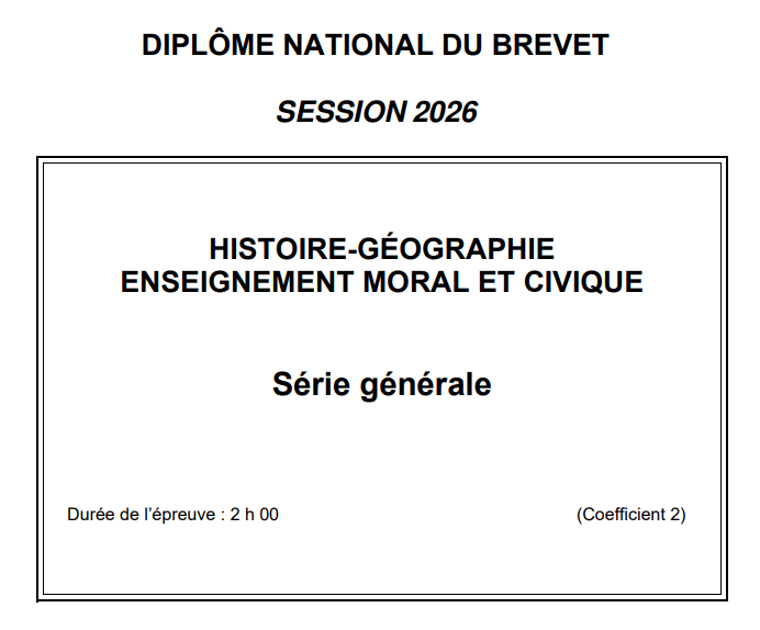 Découvrez les sujets d&rsquo;histoire, géographie et EMC au DNB 2026