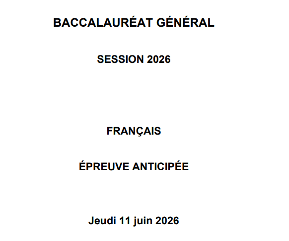 Découvrez les sujets de l&rsquo;épreuve anticipée de français (bac 2026)