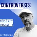Retrouvez toutes les controverses de Frédéric Grimaud