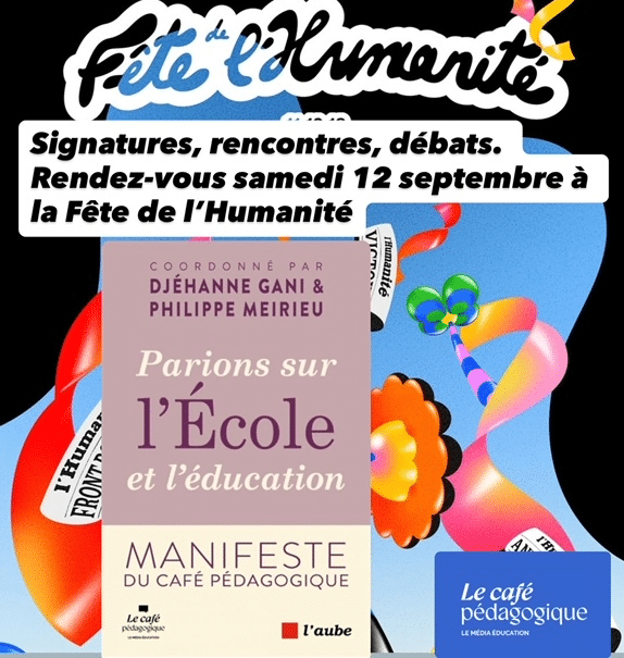 Le Café pédagogique sera à la Fête de l&rsquo;Humanité