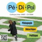 L&rsquo;Appel à contributions du colloque Inter-AREF 2027 PéDiPol – Pédagogie, Didactique et Politique – est lancé !